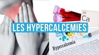 HYPERCALCEMIE AIGUE ET CHRONIQUE  CAUSE  DIAGNOSTIC  COMPLICATIONS ET TRAITEMENT [upl. by Yenahpets]