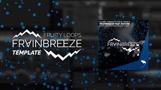 Frainbreeze feat Natune  When You Find Me Proglift Mix Remastered 2018 FL Studio Template [upl. by Allin]