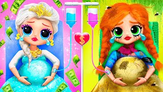 Rich Elsa and Broke Anna with Their Babies  30 LOL OMG DIYs [upl. by Sandberg]