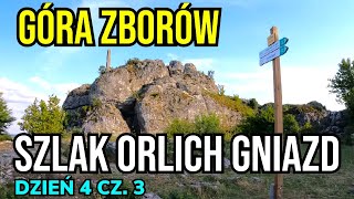 ✅ SZLAK ORLICH GNIAZD Ruiny Zamku Bąkowiec  Góra Zborów  Dzień 4 cz3 [upl. by Harold]