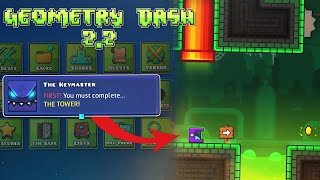 ¡TODO LO QUE SE SABE DEL NUEVO MODO DE JUEGO quotTHE TOWERquot PARA GEOMETRY DASH 22 [upl. by Arit]