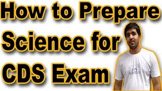 How to Prepare Science for CDS OTA Exam  OTA Science Preparation  Science for CDS 2021 [upl. by Teragram]