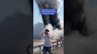 Yellowstone eruption sends terrified tourists fleeing for safety [upl. by Oiruam]