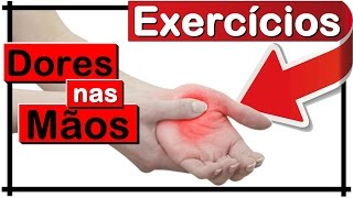 → 5 Melhores Exercícios Para Melhorar as Dores nas Mãos [upl. by Ylrebmic]