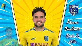 Álvaro Giménez • Goals and Skills • Kerala Blasters • New Signing • Alvaro Gimenez [upl. by Nesbitt]