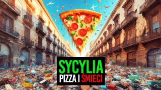 SYCYLIA czyli pizza🍕 i śmieci🗑️ [upl. by Suiddaht429]