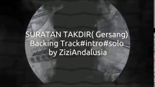 Suratan TakdirGersangIntro solo backing track [upl. by Atnwahs]