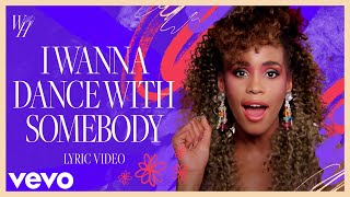 Whitney Houston  I Wanna Dance with Somebody Who Loves Me Official Lyric Video [upl. by Zetnod]