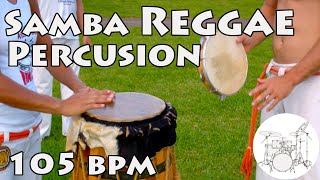 Ritmo Para Tocar Samba Reggae 105 bpm  Play along drums Samba Reggae 105 bpm [upl. by Catherine]