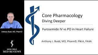 Pharmacology  Loop Diuretics  Furosemide Lasix IV in Heart Failure  Dr Busti [upl. by Neelra]