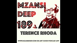 MZANSI DEEP HOUSE  Recording MZANSI DEEP Session 189  Terence Rhoda  Denon SC5000M DJM900nxs2 [upl. by Diao888]