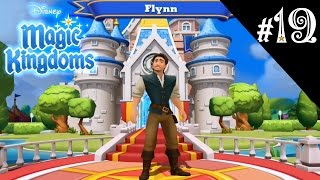 FLYNN RIDER UNLOCKED  Disney Magic Kingdoms  19 [upl. by Hairahcaz]