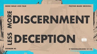 More discernment Less deception [upl. by Gwyneth483]