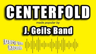 J Geils Band  Centerfold Karaoke Version [upl. by Natala]