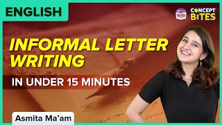 Informal Letter Writing in Under 15 Minutes [upl. by Noli]