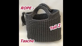 Tasche aus Rope im Sternchenmuster Teil 2 [upl. by Billmyre]