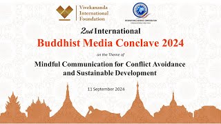 Inaugural Session  2nd International Buddhist Media Conclave 2024 [upl. by Dav]