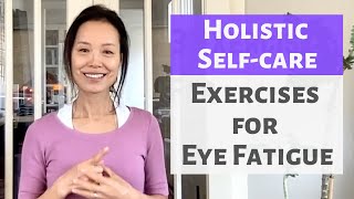 THREE EXERCISES FOR EYE FATIGUE  STRENGTHEN YOUR EYES [upl. by Eidorb]