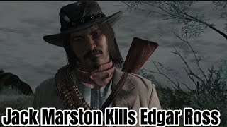 Jack Marston Kills Edgar Ross in Red Dead Redemption [upl. by Weiner633]