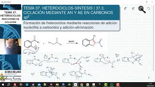 TEMA 37 HETEROCICLOSSÍNTESIS  373 REACCIONES DE CICLACIÓN POR ADICIÓN A CARBONILOS [upl. by Aitetel220]