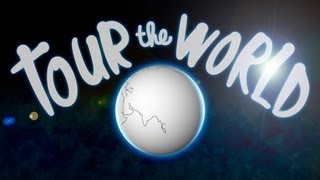 Tour the World  Official Music Video [upl. by Jehanna]