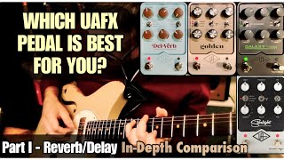 Ultimate UAfx Comparison  Part I  ReverbDelay DelVerbGalaxyGolden Universal Audio [upl. by Nnylorac615]