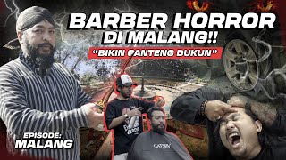 Pengalaman Cukur Paling Mistis di Malang Barbervan Keliling Eps 10 [upl. by Winslow]