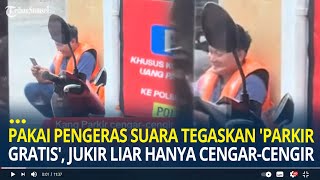 Viral Minimarket Pakai Pengeras Suara Tegaskan Parkir Gratis Tukang Parkir Hanya Cengarcengir [upl. by Sillyhp]