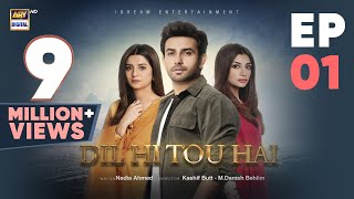 Dil Hi Tou Hai Episode 1  Ali Ansari  Zoya Nasir  8 Oct 2023  ARY Digital [upl. by Ger]