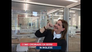 Come ordinare da bere in inglese [upl. by Nodarse]