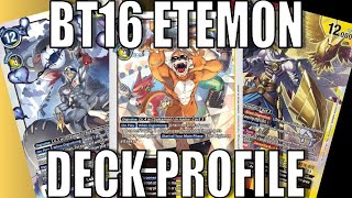 BT16 Etemon Deck Profile [upl. by Cusick]