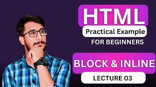 HTML Tutorial Inline and Block Elements  Web Development Tutorial  Inline and block level element [upl. by Koa]