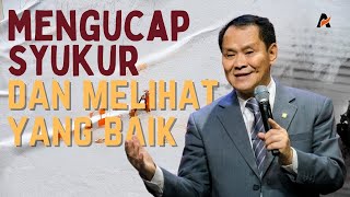 MENGUCAP SYUKUR DAN MELIHAT YANG BAIK  Ps Obaja Tanto Setiawan [upl. by Analim558]