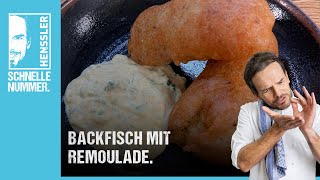 Schnelles Backfisch mit Remoulade Rezept von Steffen Henssler [upl. by Elem577]