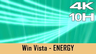 Windows Vista Screensaver  Energy  10 HOURS NO LOOP 4K [upl. by Kippy]