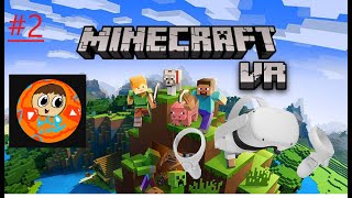 MINECRAFT EN VR 🤩 Partie 2 [upl. by Jo]