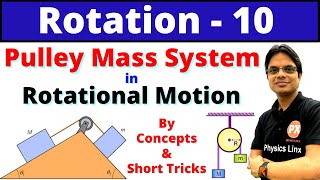 Rotational Motion 10 Pulley Mass System  Rigid Body Dynamics  Rotation Numericals 12 JEE  NEET [upl. by Nodnar]