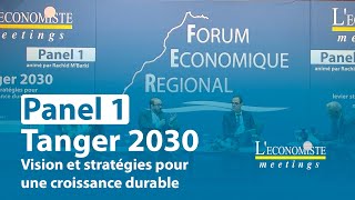 LEconomiste Meetings au Forum Économique Régional  TangerTétouanAl Hoceïma [upl. by Unni]