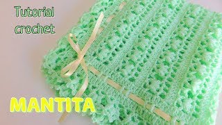 Como tejer un ajuar Mantita o cobija para bebe a crochet ganchillo [upl. by Osnerol]