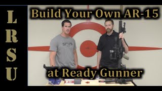 12 Building a Precision AR15 SPR at Ready Gunner Step 1  Parts amp Upper Assembly [upl. by Cordalia]