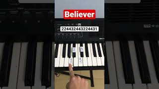 Believer  Easy piano tutorial pianotutorial piano short believer pianoeasy pianoinstructor [upl. by Thirza436]