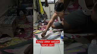 Tahap akhir lukisan setelah selesai di buat art lukisan seniman [upl. by Anura]