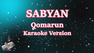 Karaoke Sabyan Qomarun Karaoke Tanpa Vocal [upl. by Obadiah]