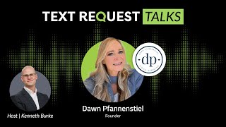 Text Request Talks with Dawn Pfannenstiel Founder of DP Marketing [upl. by Alit159]