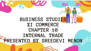 Internal Trade commerce11 [upl. by Saxet]