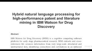 Hybrid natural language processing for high performance patent and literature mining in IBM Watson f [upl. by Aracal]