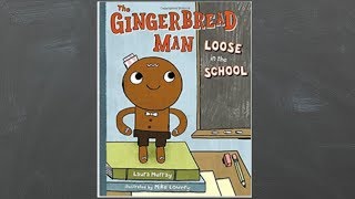 The Gingerbread Man Loose in the School Read Aloud [upl. by Llemhar]