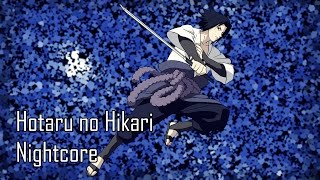 Nightcore Hotaru no Hikari  Naruto Shippuden OP 5 [upl. by Nihahs]