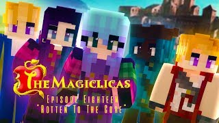 Rotten To The Core  The Magiclicas 🔮 Episode 18 Descendants Pt 1  Minecraft Musical Roleplay [upl. by Leasia]