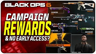 Black Ops 6 Campaign Rewards amp No Early Access [upl. by Notpmah]